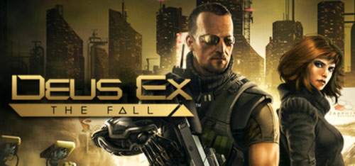 Deus Ex: The Fall(PC/mobile) Review