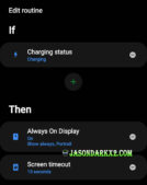 Always on display charging Bixby routine